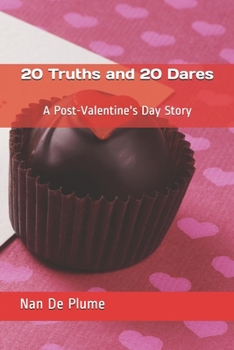 Paperback 20 Truths and 20 Dares: A Post-Valentine's Day Story Book