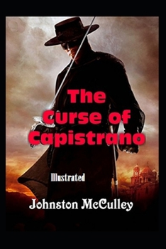 Paperback The Curse of Capistrano Illustrated Book