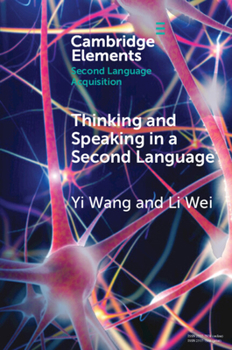 Paperback Thinking and Speaking in a Second Language Book