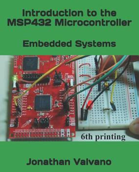 Paperback Embedded Systems: Introduction to the Msp432 Microcontroller Book
