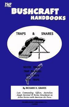 Paperback The Bushcraft Handbooks - Traps & Snares Book