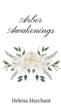 Hardcover Arbor Awakenings Book