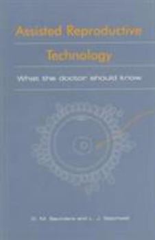 Hardcover Assisted Reproductive Technology: What the Doctor Should Know Book