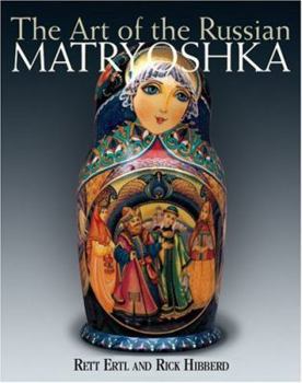 Hardcover The Art of the Russian Matryoshka Book