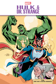 Hulk and Dr. Strange