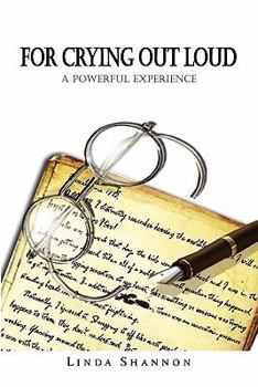 Paperback For Crying Out Loud Book