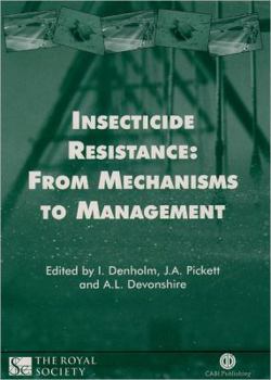 Hardcover Insecticide Resistance: From Mechanisms to Management Book