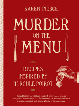 Hardcover Murder on the Menu: Recipes Inspired by Hercule Poirot Book