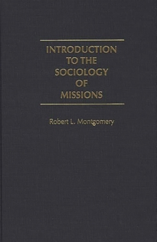 Hardcover Introduction to the Sociology of Missions Book