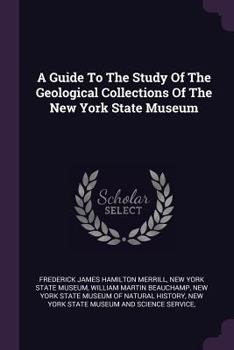 Paperback A Guide to the Study of the Geological Collections of the New York State Museum Book