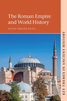 Paperback The Roman Empire and World History Book