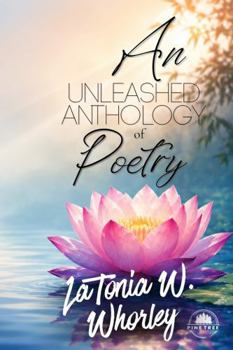 Hardcover An Unleashed Anthology's of Poetry Book