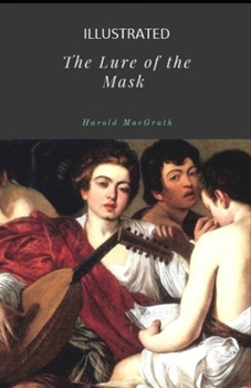 Paperback The Lure of the Mask Illustrated Book