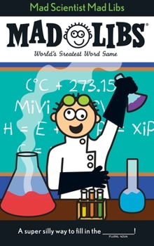 Mad Scientist Mad Libs - Book  of the Mad Libs
