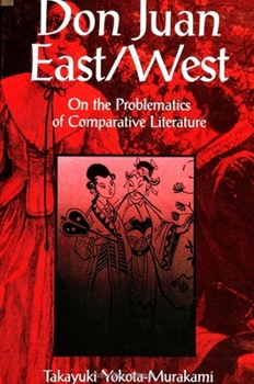 Paperback Don Juan East/West: On the Problematics of Comparative Literature Book