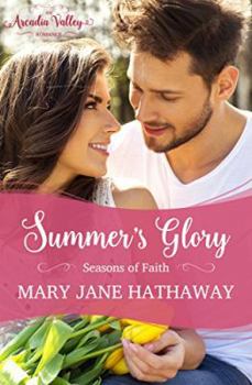 Paperback Summer's Glory: Season's of Faith Book One Book