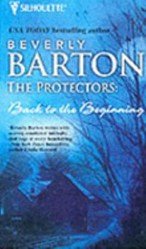 Paperback The Protectors: Back to the Beginning (Silhouette Special Products) Book