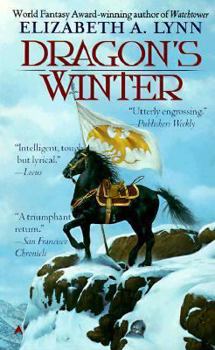 Dragon's Winter - Book #1 of the Dragon's Winter