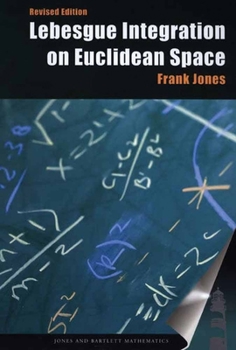 Paperback Lebesgue Integration on Euclidean Space, Revised Edition Book