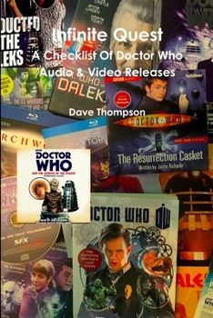 Paperback Infinite Quest - A Checklist Of Doctor Who Audio & Video Releases Book