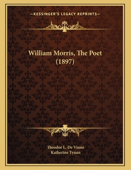 Paperback William Morris, The Poet (1897) Book