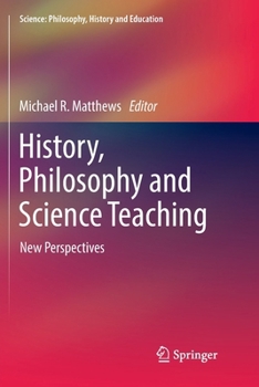 Paperback History, Philosophy and Science Teaching: New Perspectives Book