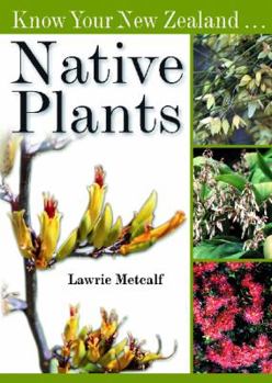 Paperback Know Your New Zealand-- Native Plants Book