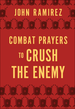 Hardcover Combat Prayers to Crush the Enemy Book