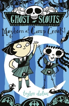 Paperback Ghost Scouts: Mayhem at Camp Croak! Book