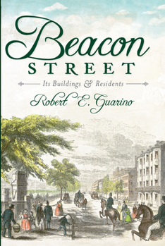 Paperback Beacon Street: Its Buildings and Residents Book