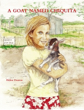 Paperback A Goat Named Chiquita Book