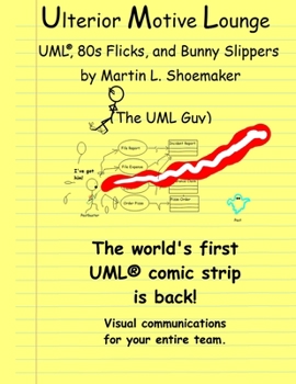 Ulterior Motive Lounge: UML®, 80s Flicks, and Bunny Slippers