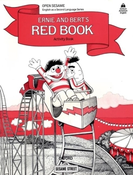 Paperback Open Sesame: Ernie and Bert's Red Book