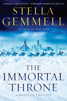 The Immortal Throne - Book #2 of the City