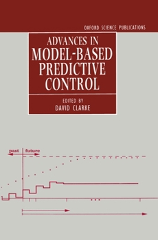 Hardcover Advances in Model-Based Predictive Control Book