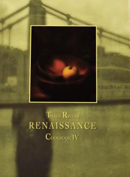 Hardcover Three Rivers Renaissance Cookbook Book