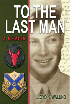 Hardcover To the Last Man: A Memoir Book