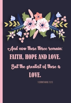 Undated Planner: Daily Planner with an Inspirational Quote1 Corinthians 13:13