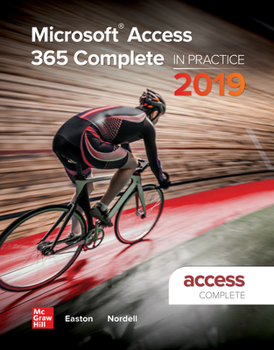 Spiral-bound Microsoft Access 365 Complete: In Practice, 2019 Edition Book