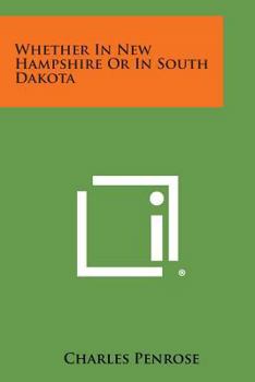 Paperback Whether in New Hampshire or in South Dakota Book