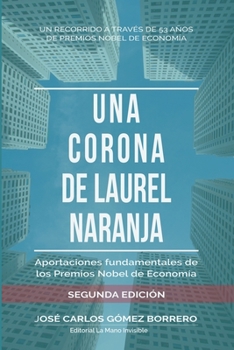 Paperback Una corona de laurel naranja [Spanish] Book