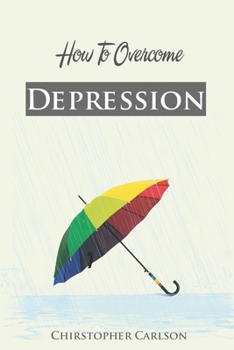 Paperback How To Overcome With Depression Book