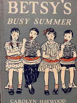 Betsy's Busy Summer - Book #7 of the Betsy