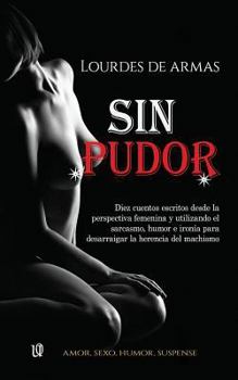 Paperback Sin pudor [Spanish] Book