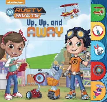 Board book Nickelodeon Rusty Rivets: Up, Up, and Away! Book