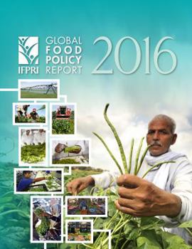 2016 Global Food Policy Report