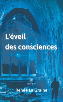 Paperback L'éveil des consciences [French] Book