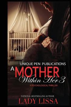 Paperback A Mother Within Her 3 Book