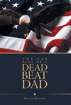 Hardcover The Far Side of a Dead Beat Dad Book