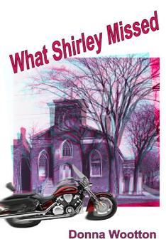 Paperback What Shirley Missed Book